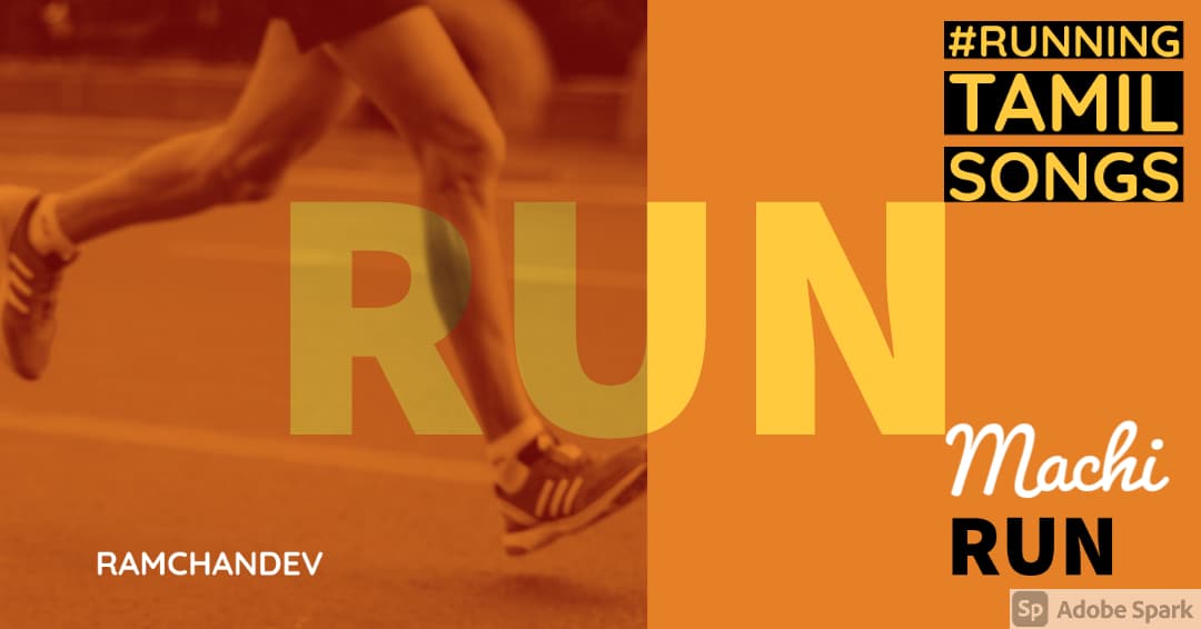 Runners here is your playlist, Run Machi Run