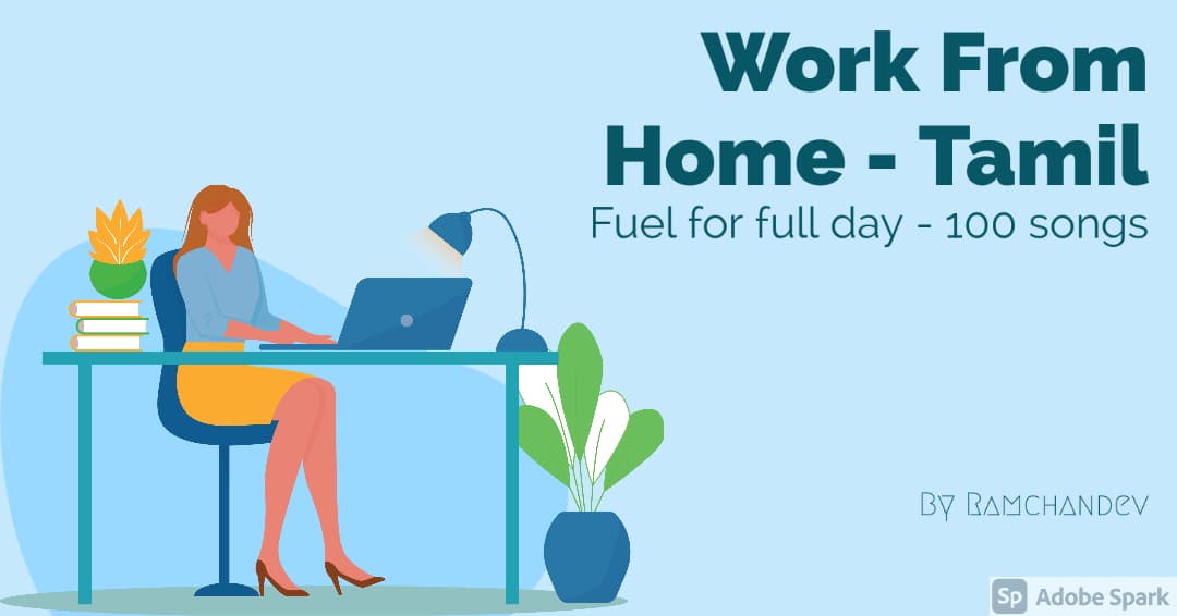 Work From Home – Tamil Songs Beast Mode
